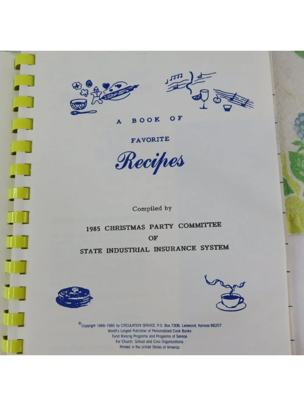 Favorite Recipes From Our Best Cooks Cookbook 1985 Christmas Party Committee